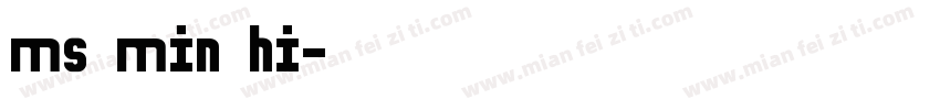 ms min hi字体转换